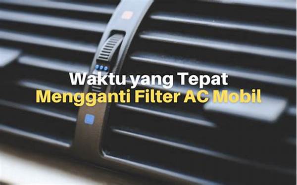 Prosedur Mengganti Filter Ac Mobil