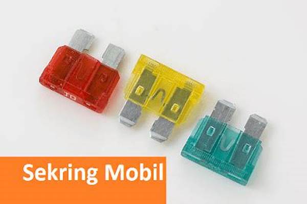 Penyebab Sekring Mobil Sering Terbakar