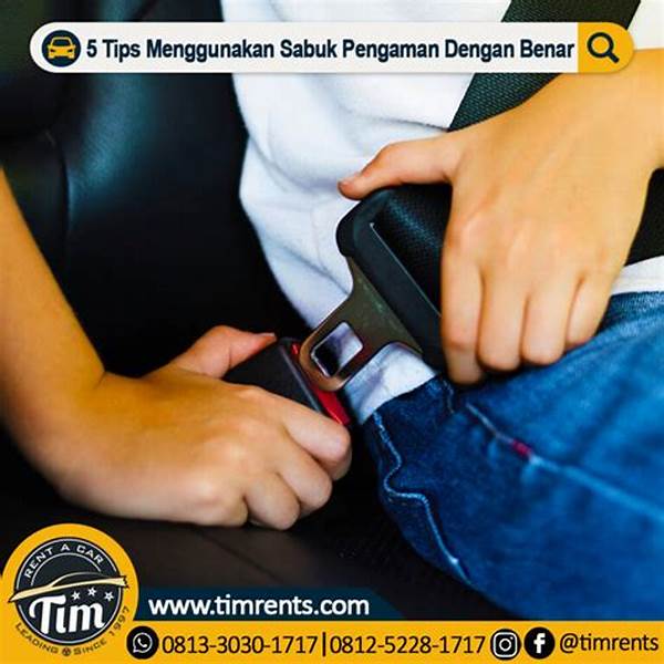 Tips Memperbaiki Sabuk Pengaman