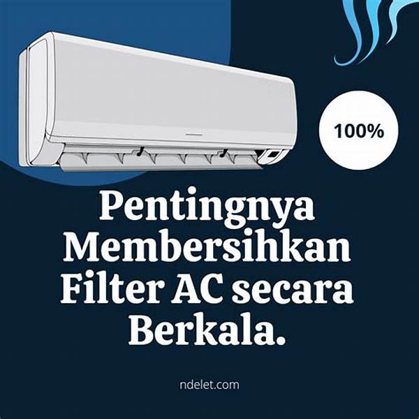 Pentingnya Menjaga Filter Ac Bersih